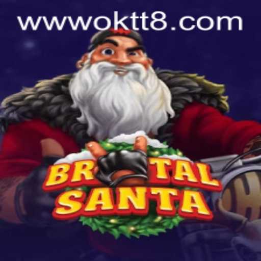 BrutalSanta: Unleashing Festive Chaos with OKTT