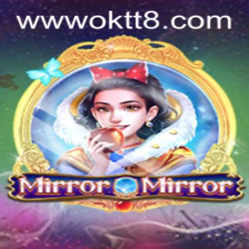 MirrorMirror An Engaging Adventure