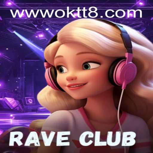 Dive into the Electrifying World of RaveClub: OKTT Edition