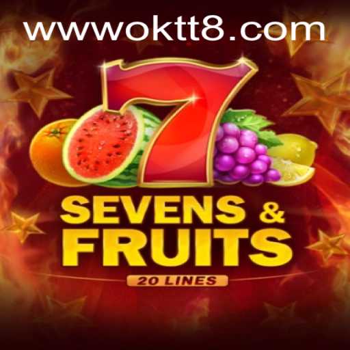 Discover the Exciting World of SevensFruits20 Featuring OKTT: A Deep Dive into the Game